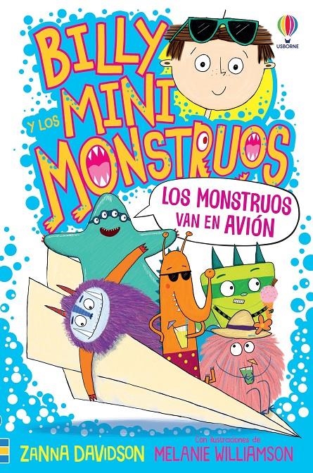 BILLY Y LOS MINI MONSTRUOS Nº04: LOS MONSTRUOS VAN EN AVION [RUSTICA] | DAVIDSON, ZANNA / WILLIAMSON, MELANIE | Akira Comics  - libreria donde comprar comics, juegos y libros online