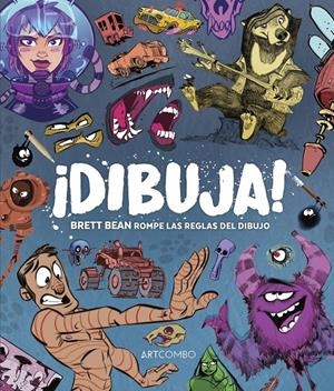 DIBUJA!: BRETT BEAN ROMPE LAS REGLAS DEL DIBUJO [RUSTICA] | BEAN, BRETT | Akira Comics  - libreria donde comprar comics, juegos y libros online