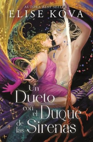 UN DUETO CON EL DUQUE DE LAS SIRENAS (MARRIED TO MAGIC 4) (EJEMPLAR FIRMADO POR LA AUTORA) [RUSTICA] | KOVA, ELISE | Akira Comics  - libreria donde comprar comics, juegos y libros online