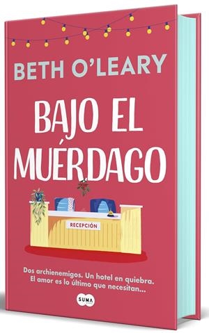 BAJO EL MUERDAGO [RUSTICA] | O'LEARY, BETH | Akira Comics  - libreria donde comprar comics, juegos y libros online