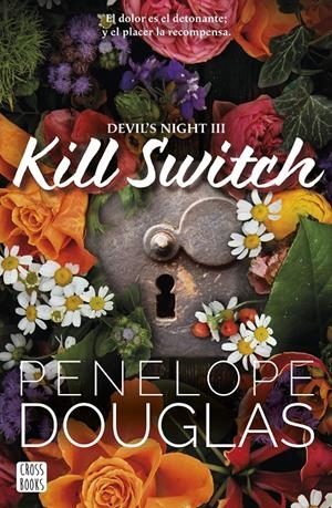KILL SWITCH (DEVIL'S NIGHT 3) [RUSTICA] | DOUGLAS, PENELOPE | Akira Comics  - libreria donde comprar comics, juegos y libros online