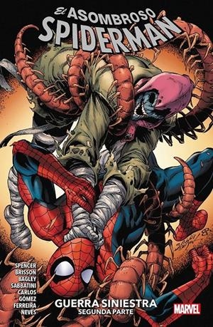MARVEL PREMIERE: EL ASOMBROSO SPIDERMAN VOL.18, GUERRA SINIESTRA SEGUNDA PARTE [RUSTICA] | SPENCER, NICK | Akira Comics  - libreria donde comprar comics, juegos y libros online