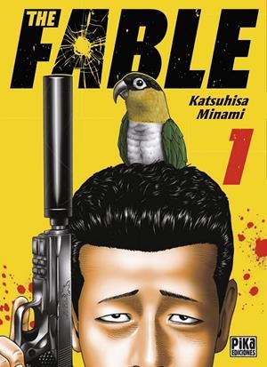 THE FABLE Nº01 [RUSTICA] | MINAMI, KATSUHISA | Akira Comics  - libreria donde comprar comics, juegos y libros online