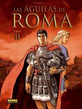 AGUILAS DE ROMA, LAS Nº02 [CARTONE] | MARINI, ENRICO | Akira Comics  - libreria donde comprar comics, juegos y libros online
