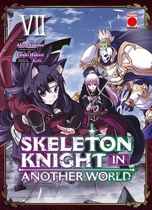 SKELETON KNIGHT IN ANOTHER WORLD Nº07 [RUSTICA] | SAWANO, AKIRA / KEG | Akira Comics  - libreria donde comprar comics, juegos y libros online