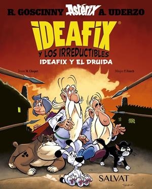 IDEAFIX Y LOS IRREDUCTIBLES VOL.5: IDEAFIX Y EL DRUIDA [RUSTICA] | GOSCINNY, RENE / CHOQUET, MATTHIEU | Akira Comics  - libreria donde comprar comics, juegos y libros online
