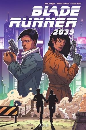 BLADE RUNNER 2039 VOL.3: ASH [CARTONE] | JOHNSON, MIKE / BROWN, MELLOW | Akira Comics  - libreria donde comprar comics, juegos y libros online