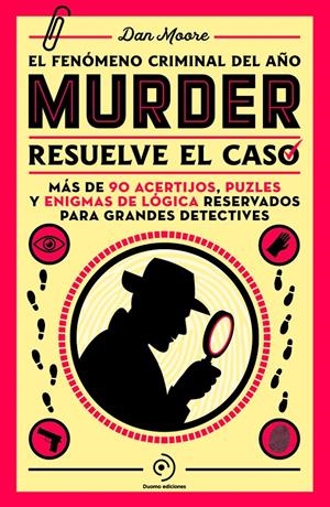 MURDER: RESUELVE EL CASO [RUSTICA] | MOORE, DAN | Akira Comics  - libreria donde comprar comics, juegos y libros online