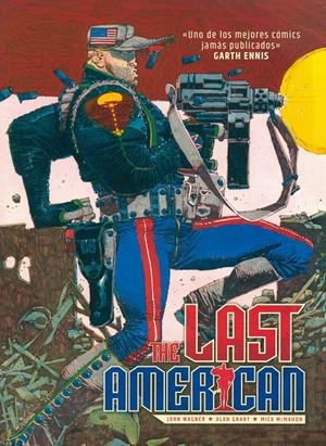 THE LAST AMERICAN [CARTONE] | GRANT, ALAN / WAGNER, JOHN  | Akira Comics  - libreria donde comprar comics, juegos y libros online