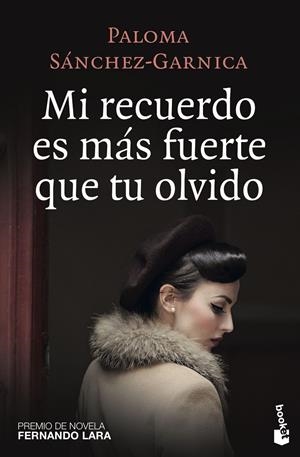 MI RECUERDO ES MAS FUERTE QUE TU OLVIDO [BOLSILLO] | SANCHEZ-GARNICA, PALOMA | Akira Comics  - libreria donde comprar comics, juegos y libros online