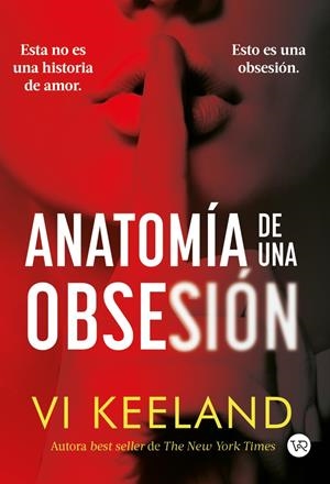 ANATOMIA DE UNA OBSESION [RUSTICA] | KEELAND, VI  | Akira Comics  - libreria donde comprar comics, juegos y libros online
