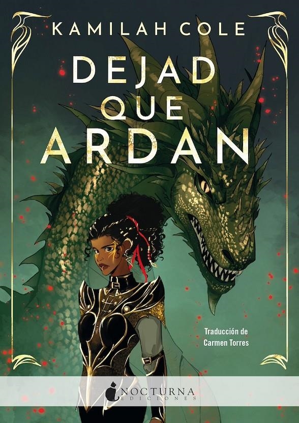 DEJAD QUE ARDAN [RUSTICA] | COLE, KAMILAH | Akira Comics  - libreria donde comprar comics, juegos y libros online