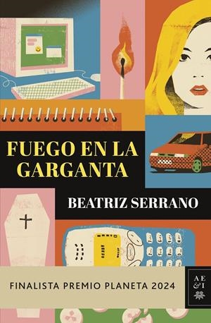 FUEGO EN LA GARGANTA (FINALISTA PREMIO PLANETA 2024) [CARTONE] | SERRANO, BEATRIZ | Akira Comics  - libreria donde comprar comics, juegos y libros online
