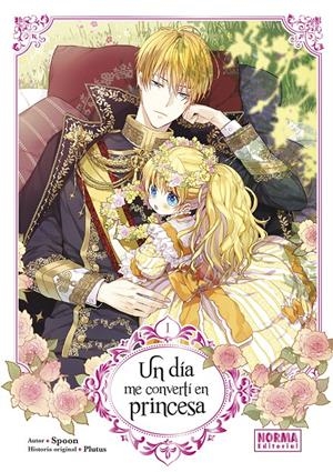 UN DIA ME CONVERTI EN PRINCESA Nº01 [RUSTICA] | SPOON / PLUTUS | Akira Comics  - libreria donde comprar comics, juegos y libros online