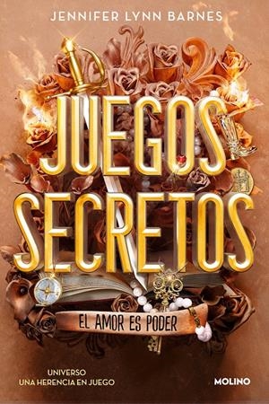 JUEGOS SECRETOS: EL AMOR ES PODER (UNIVERSO UNA HERENCIA EN JUEGO) [RUSTICA] | LYNN BARNES, JENNIFER  | Akira Comics  - libreria donde comprar comics, juegos y libros online