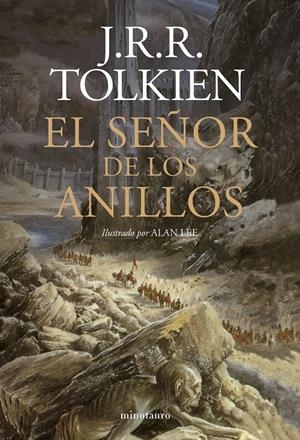 SEÑOR DE LOS ANILLOS, EL (NUEVA EDICION REVISADA E ILUSTRADA POR ALAN LEE) [CARTONE] | TOLKIEN, J. R. R. / LEE, ALAN | Akira Comics  - libreria donde comprar comics, juegos y libros online