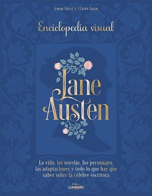 JANE AUSTEN (ENCICLOPEDIA VISUAL) [CARTONE] | GIRET, GWEN / SAIM, CLAIRE | Akira Comics  - libreria donde comprar comics, juegos y libros online