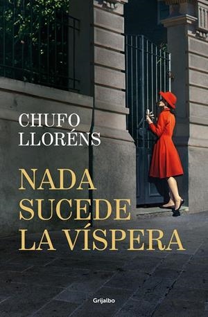 NADA SUCEDE LA VISPERA [CARTONE] | LLORENS, CHUFO | Akira Comics  - libreria donde comprar comics, juegos y libros online