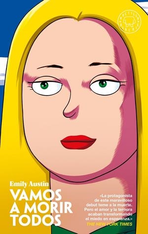 VAMOS A MORIR TODOS [BOLSILLO] | AUSTIN, EMILY | Akira Comics  - libreria donde comprar comics, juegos y libros online