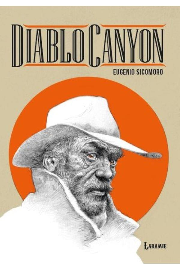 DIABLO CANYON [RUSTICA] | SICOMORO, EUGENIO | Akira Comics  - libreria donde comprar comics, juegos y libros online