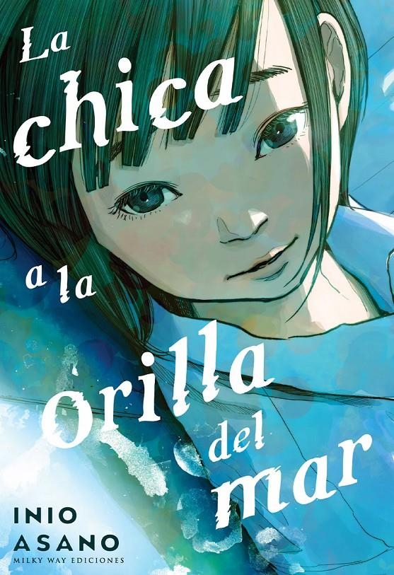 CHICA A LA ORILLA DEL MAR, LA (INTEGRAL) [RUSTICA] | INIO, ASANO | Akira Comics  - libreria donde comprar comics, juegos y libros online