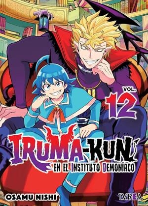 IRUMA-KUN EN EL INSTITUTO DEMONIACO Nº12 [RUSTICA] | NISHI, OSAMU | Akira Comics  - libreria donde comprar comics, juegos y libros online