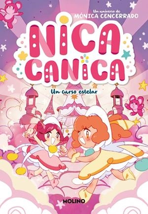 NICA CANICA Nº04: UN CURSO ESTELAR [RUSTICA] | CENCERRADO, MONICA | Akira Comics  - libreria donde comprar comics, juegos y libros online