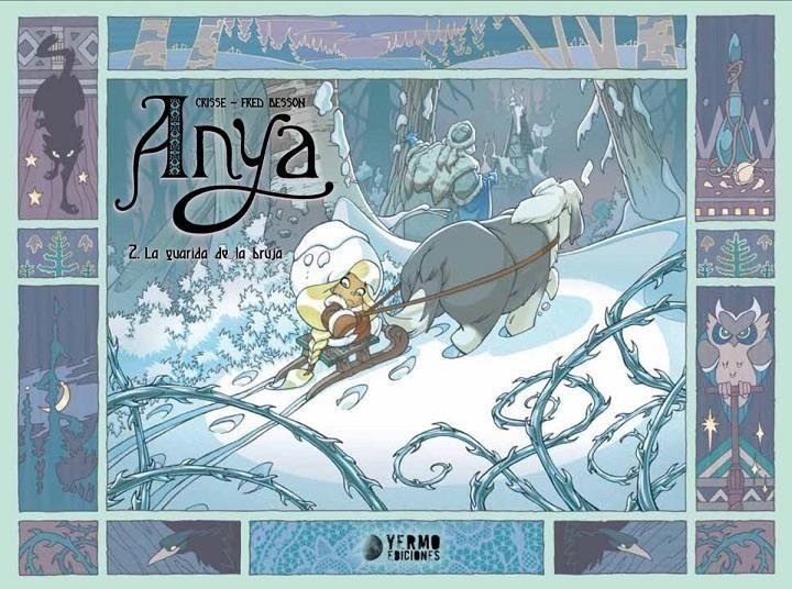 ANYA VOL.02: LA GUARIDA DE LA BRUJA [CARTONE] | BESSON FRED / CRISSE | Akira Comics  - libreria donde comprar comics, juegos y libros online