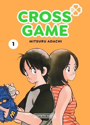 CROSS GAME Nº01 [RUSTICA] | ADACHI, MITSURU | Akira Comics  - libreria donde comprar comics, juegos y libros online