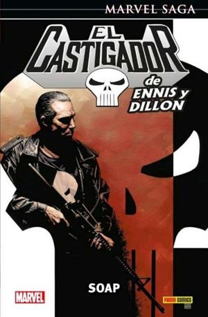 MARVEL SAGA: EL CASTIGADOR DE ENNIS Y DILLON VOL.06, SOAP [CARTONE] | ENNIS, GARTH / DILLON, STEVE | Akira Comics  - libreria donde comprar comics, juegos y libros online