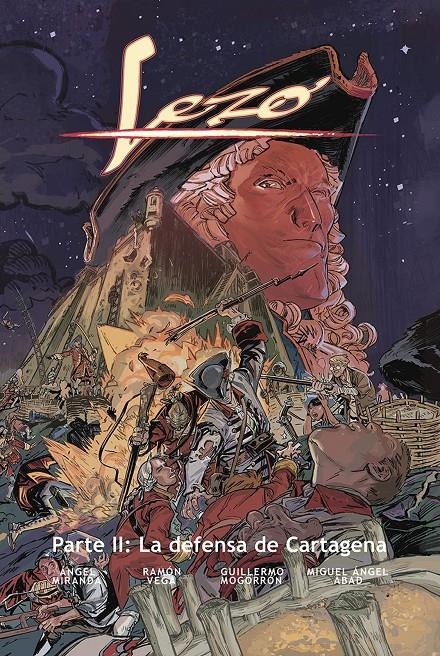 LEZO VOL.2: LA PARTE DE CARTAGENA [CARTONE] | MIRANDA, ANGEL / MOGORRON | Akira Comics  - libreria donde comprar comics, juegos y libros online