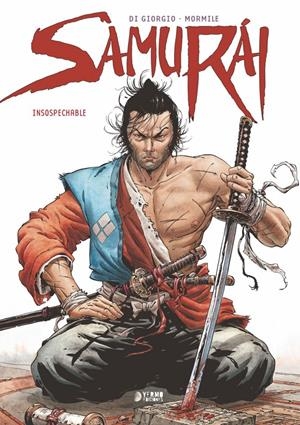 SAMURAI VOL.4: INSOSPECHABLE [CARTONE] | DI GIORGIO, JEAN-FRANÇOIS / GENET, FREDERIC | Akira Comics  - libreria donde comprar comics, juegos y libros online