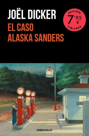 CASO ALASKA SANDERS, EL (EDICION LIMITADA) [BOLSILLO] | DICKER, JOEL | Akira Comics  - libreria donde comprar comics, juegos y libros online