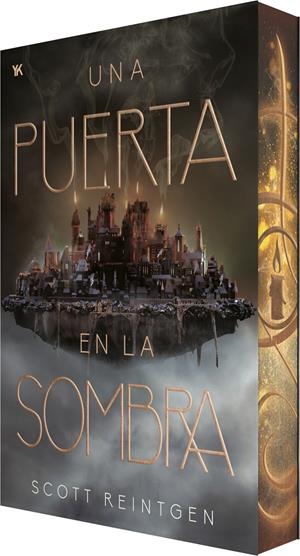 UNA PUERTA EN LA SOMBRA (WAXWAYS 1) (ED. CANTOS PINTADOS) [RUSTICA] | REINTGEN, SCOTT | Akira Comics  - libreria donde comprar comics, juegos y libros online