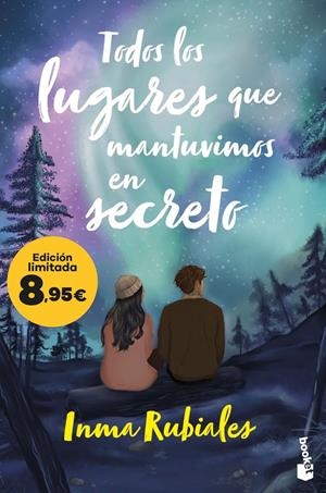 TODOS LOS LUGARES QUE MANTUVIMOS EN SECRETO (EDICION LIMITADA) [BOLSILLO] | RUBIALES, INMA | Akira Comics  - libreria donde comprar comics, juegos y libros online