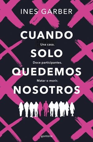 CUANDO SOLO QUEDEMOS NOSOTROS [RUSTICA] | GARBER, INES | Akira Comics  - libreria donde comprar comics, juegos y libros online