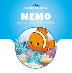 NEMO ADORA LAS VACACIONES (PEQUEÑA BIBLIOTECA) [CARTONE] | Akira Comics  - libreria donde comprar comics, juegos y libros online
