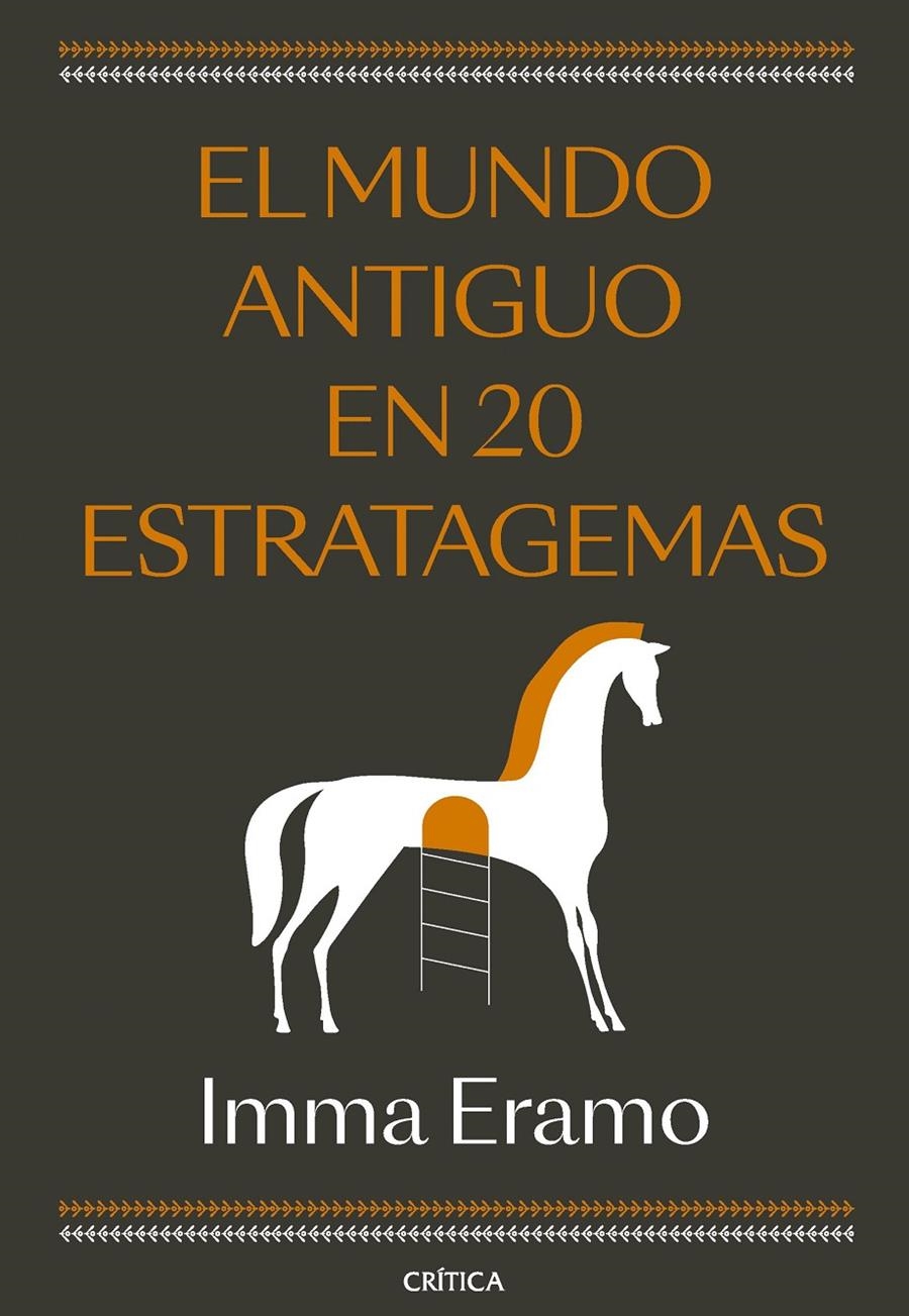 MUNDO ANTIGUO EN 20 ESTRATAGEMAS, EL [RUSTICA] | ERAMO, IMMA | Akira Comics  - libreria donde comprar comics, juegos y libros online