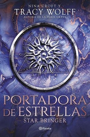 PORTADORA DE ESTRELLAS (STAR BRINGER) [RUSTICA] | WOLFF, TRACY | Akira Comics  - libreria donde comprar comics, juegos y libros online