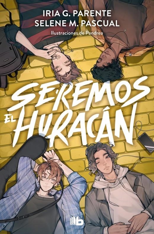 SEREMOS EL HURACAN [BOLSILLO] | G. PARENTE, IRIA / M. PASCUAL, SELENE | Akira Comics  - libreria donde comprar comics, juegos y libros online