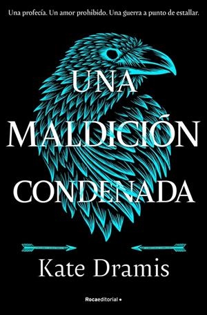 UNA MALDICION CONDENADA (UNA MALDICION SAGRADA 2) [RUSTICA] | DRAMIS, KATE | Akira Comics  - libreria donde comprar comics, juegos y libros online