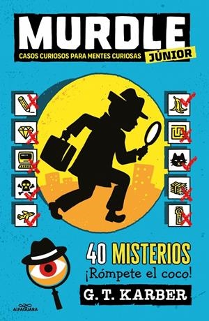 MURDLE JUNIOR Nº01: CASOS CURIOSOS PARA MENTES CURIOSAS [RUSTICA] | KARBER, G. T. | Akira Comics  - libreria donde comprar comics, juegos y libros online