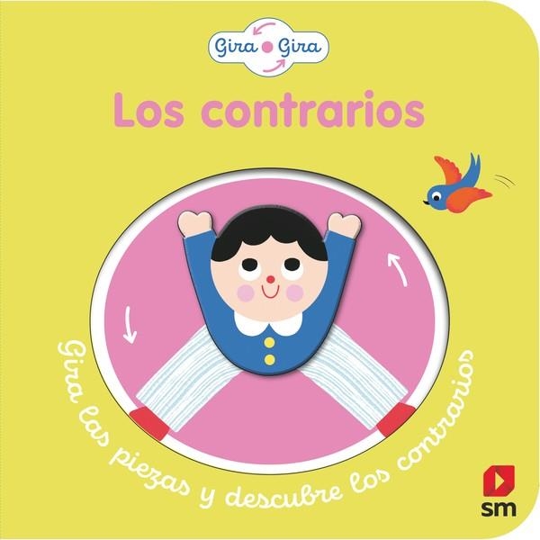 GIRA GIRA: LOS CONTRARIOS [CARTONE] | DALLAVA, CAROLINE | Akira Comics  - libreria donde comprar comics, juegos y libros online