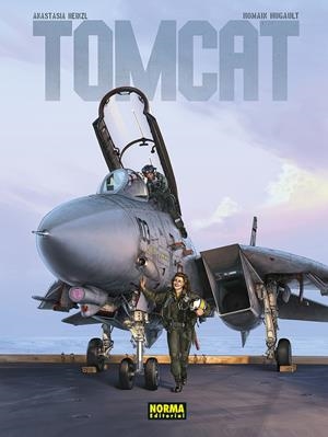 TOMCAT [CARTONE] | HEINZL, ANASTASIA / HUGAULT | Akira Comics  - libreria donde comprar comics, juegos y libros online