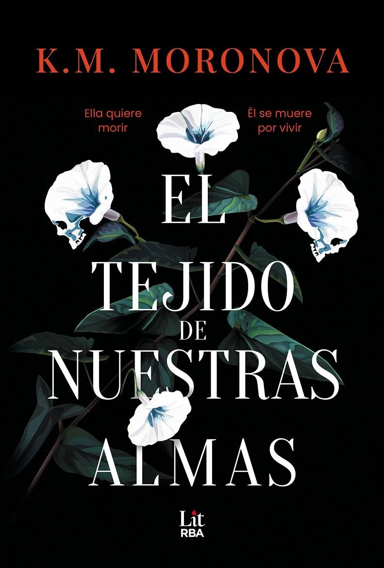 TEJIDO DE NUESTRAS ALMAS, EL [RUSTICA] | MORONOVA, K. M. | Akira Comics  - libreria donde comprar comics, juegos y libros online