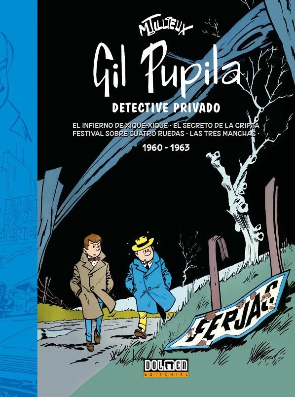 GIL PUPILA DETECTIVE PRIVADO VOL.02: 1960-1963 [CARTONE]    | TILLIEUX, MAURICE | Akira Comics  - libreria donde comprar comics, juegos y libros online