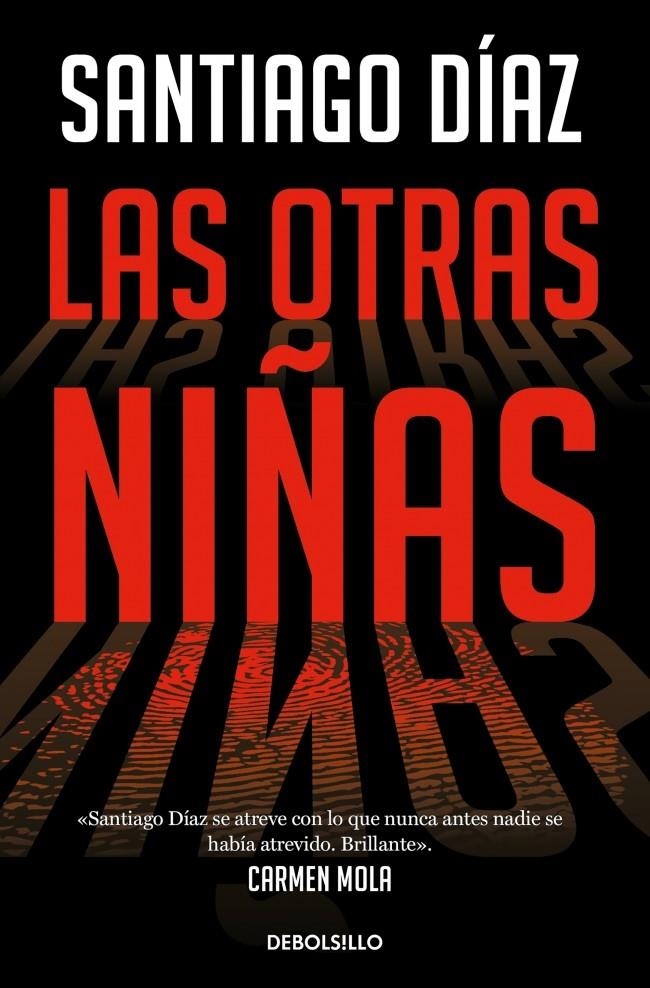 OTRAS NIÑAS, LAS (INDIRA RAMOS 2) [BOLSILLO] | DIAZ, SANTIAGO | Akira Comics  - libreria donde comprar comics, juegos y libros online