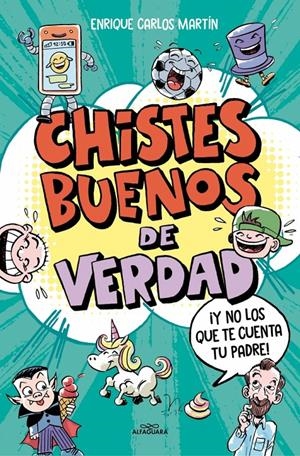 CHISTES BUENOS DE VERDAD [RUSTICA] | MARTIN, ENRIQUE CARLOS | Akira Comics  - libreria donde comprar comics, juegos y libros online