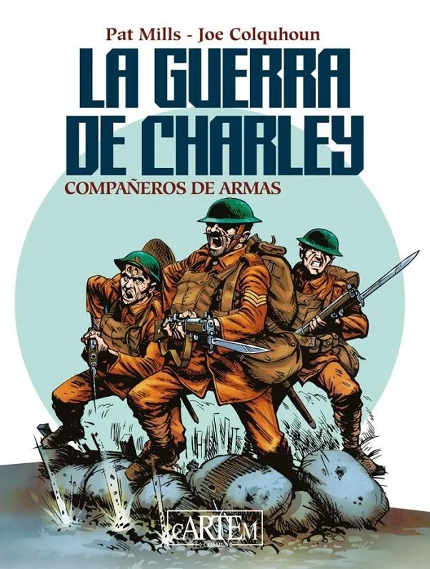 GUERRA DE CHARLEY VOL.02: COMPAÑEROS DE ARMAS [CARTONE] | MILLS, PAT / COLQUHOUN, JOE | Akira Comics  - libreria donde comprar comics, juegos y libros online