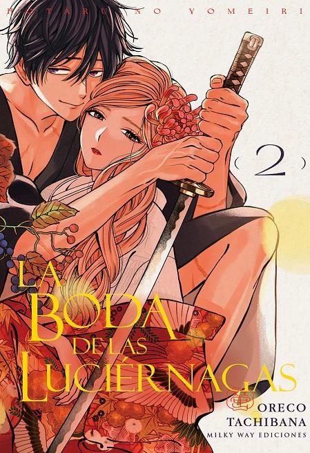 BODA DE LAS LUCIERNAGAS, LA Nº2 [RUSTICA] | TACHIBANA , ORECO | Akira Comics  - libreria donde comprar comics, juegos y libros online